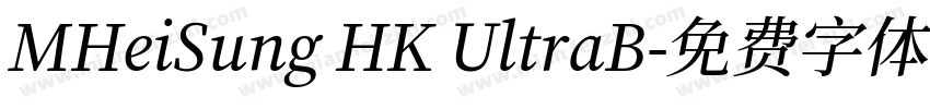 MHeiSung HK UltraB字体转换